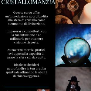Corso Cristallomanzia